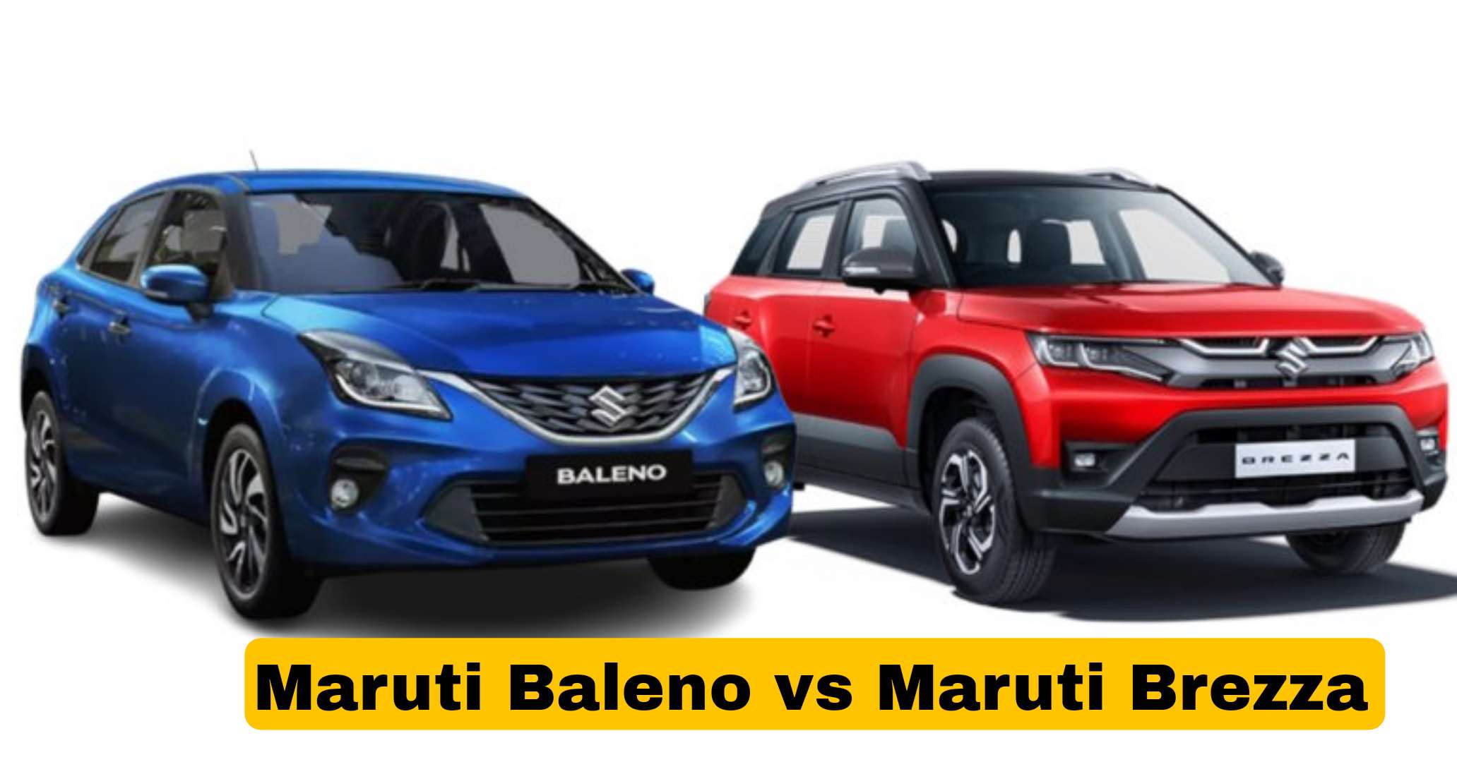 Maruti Baleno vs Maruti Brezza